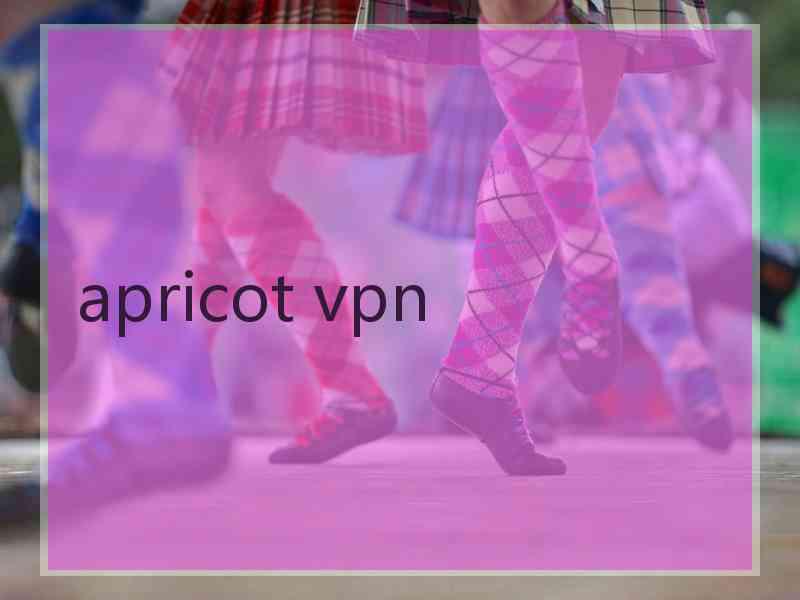 apricot vpn